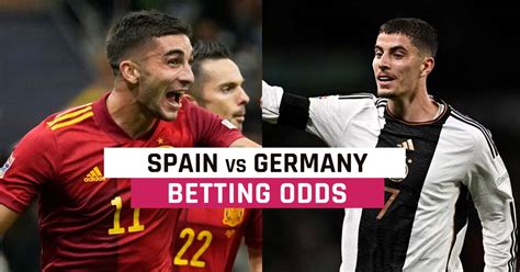 spain vs germany world cup odds